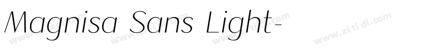 Magnisa Sans Light字体转换 Magnisa Sans Light字体转换
